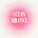 33 afirmacje miłości